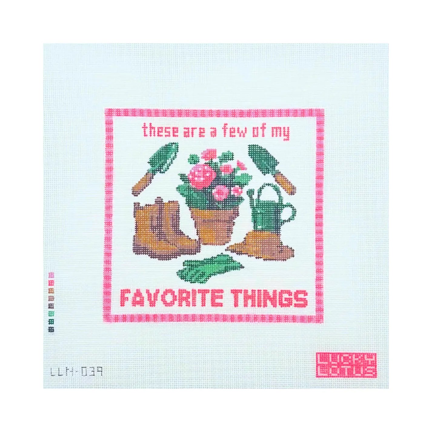 THESE ARE A FEW OF MY FAVORITE THINGS - Gardening