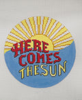 Here Comes The Sun Large Round