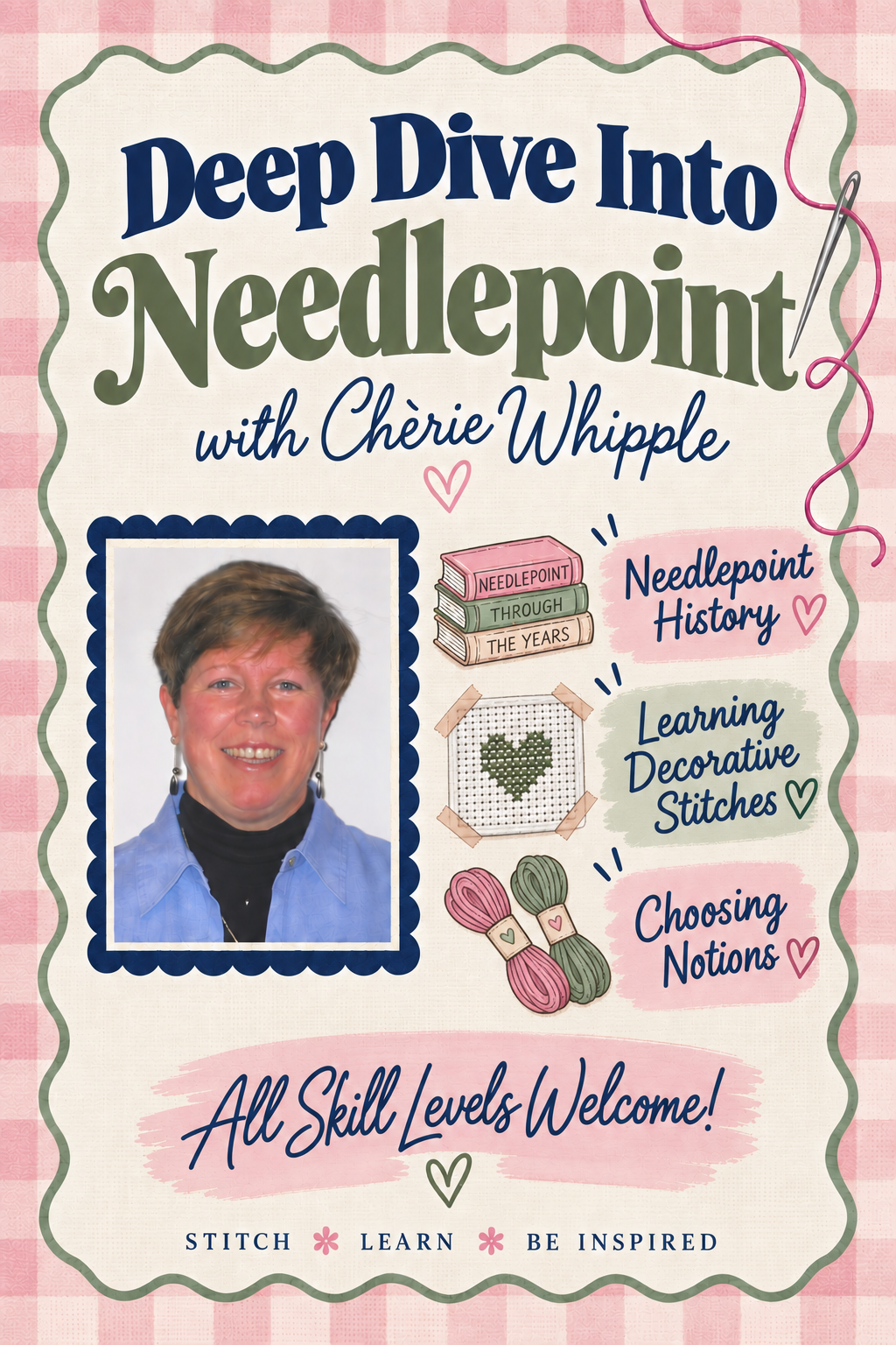 Deep Dive Into Needlepoint with Chèrie Whipple